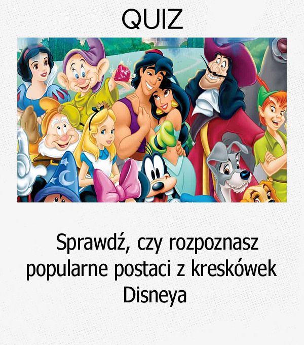 Sprawdź, czy rozpoznasz popularne postaci z kreskówek Disneya