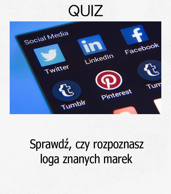 Sprawdź, czy rozpoznasz loga znanych marek.