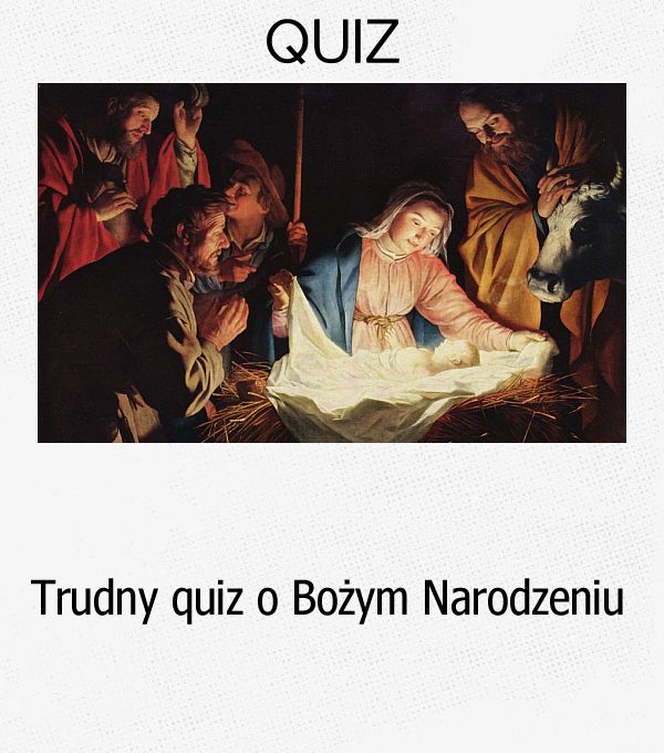 Trudny quiz o Bożym Narodzeniu.