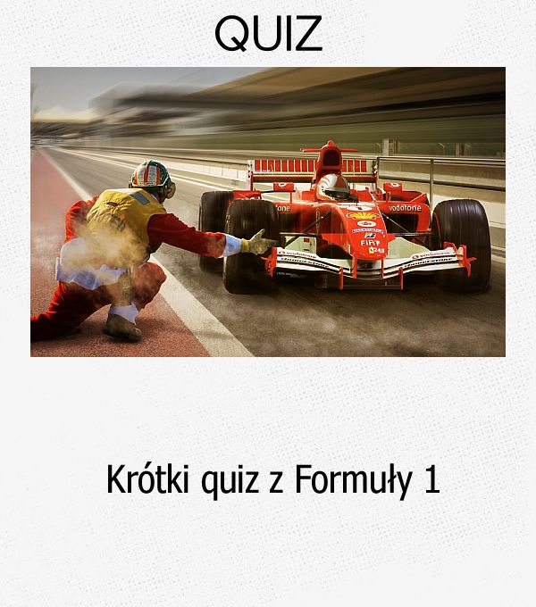 Krótki quiz z Formuły 1