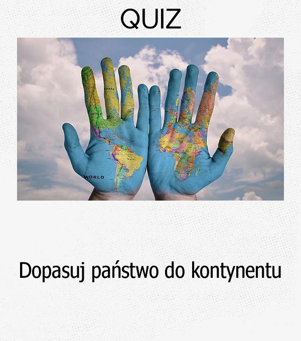 Dopasuj państwo do kontynentu